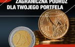Zagraniczna podróż dla Twojego portfela