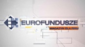 Eurofundusze. Magazyn dla firm